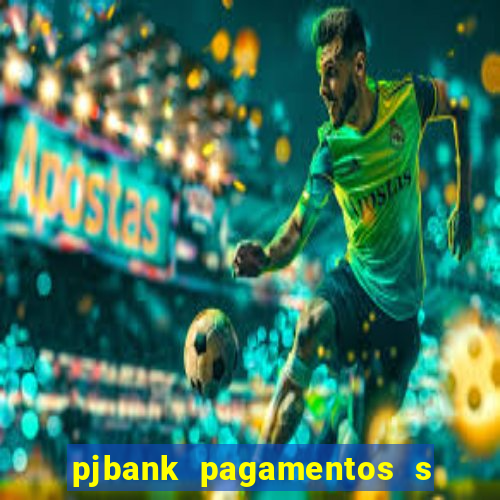 pjbank pagamentos s a 1